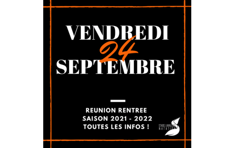 Venez Nombreux à la réunion de rentrée !